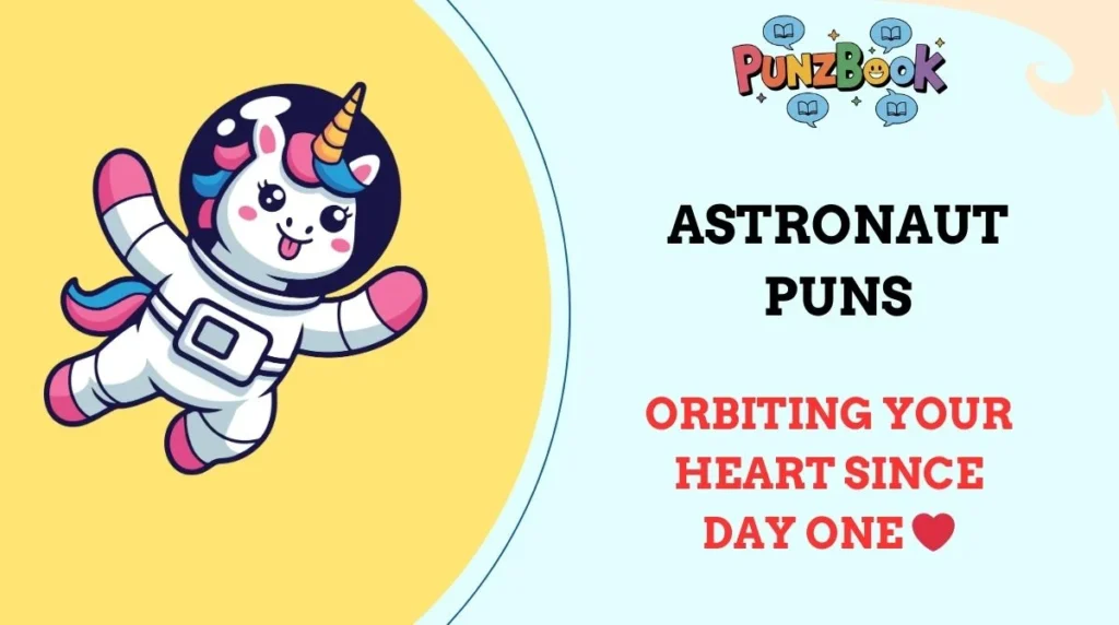 Astronaut Puns