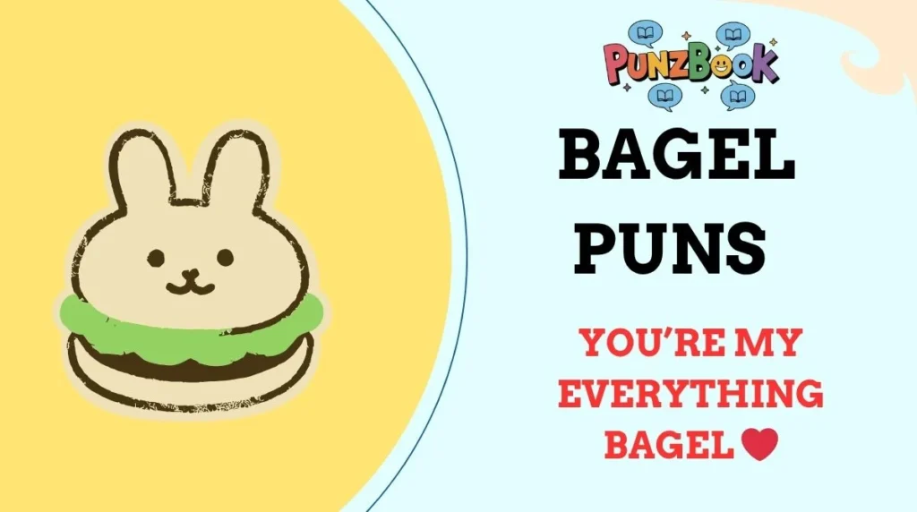 Bagel Puns