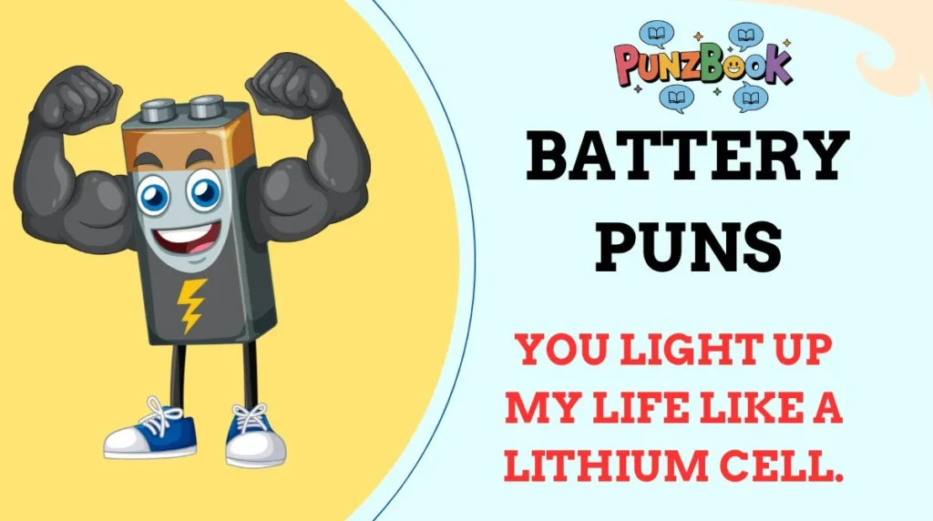 Battery Puns