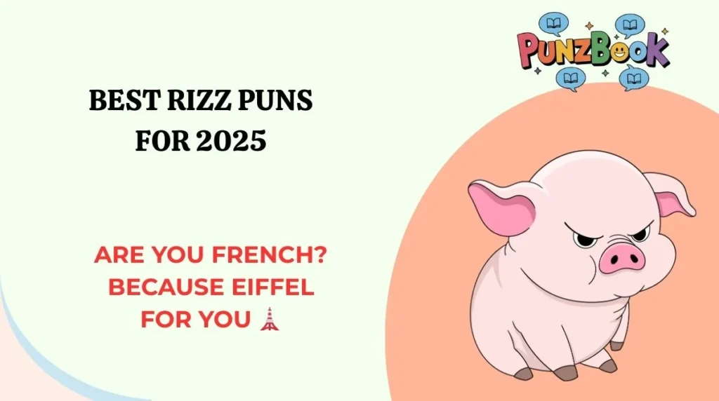 Best Rizz Puns for 2025