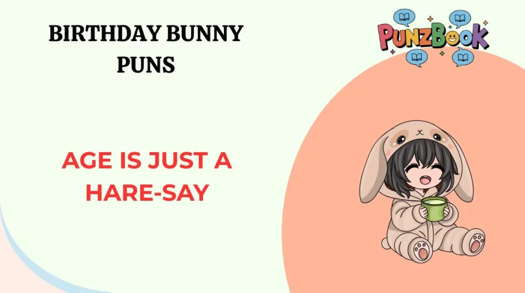 Age is just a hare-say