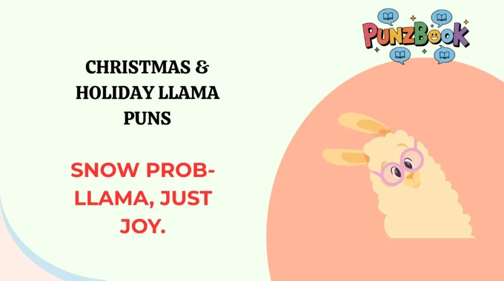 Christmas & holiday llama puns
