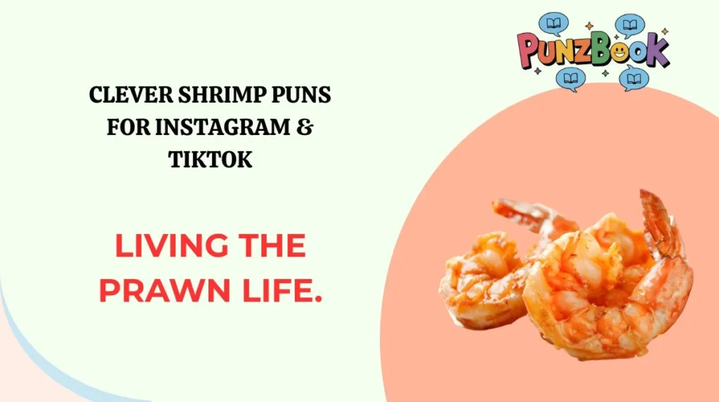 Clever Shrimp Puns for Instagram & TikTok