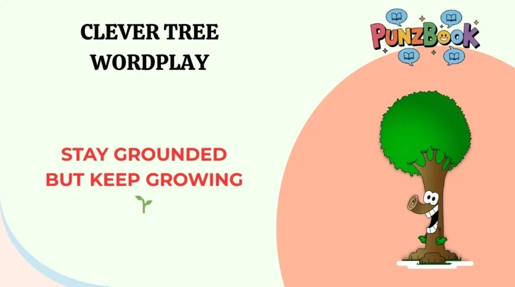 Stay grounded but keep growing ๐ฑ