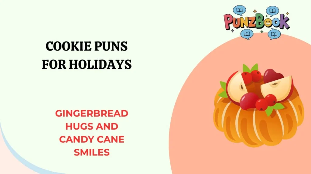 Cookie Puns for Holidays
