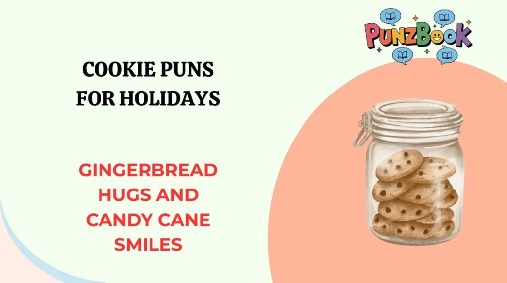 Cookie Puns for Holidays