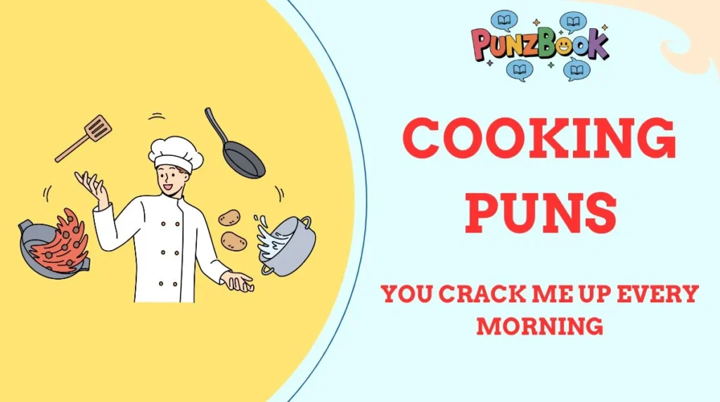 Cooking Puns