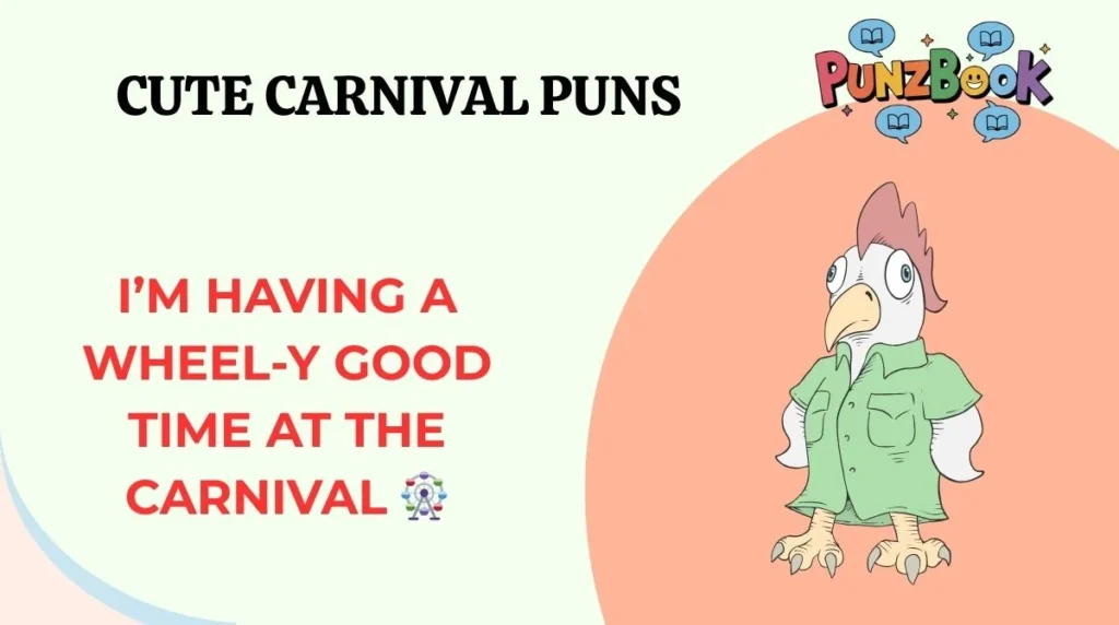 Cute Carnival Puns