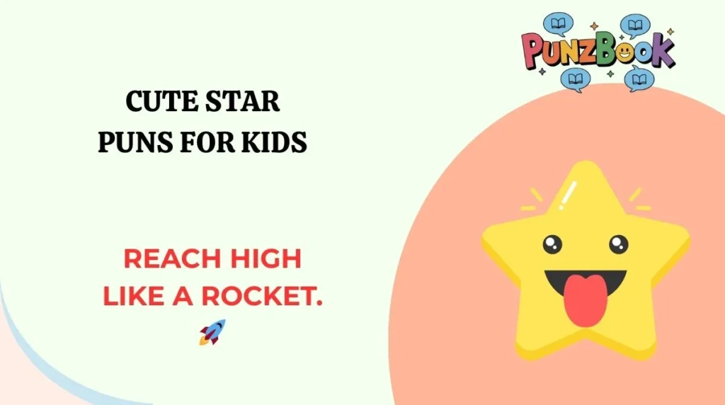 Cute Star Puns for Kids