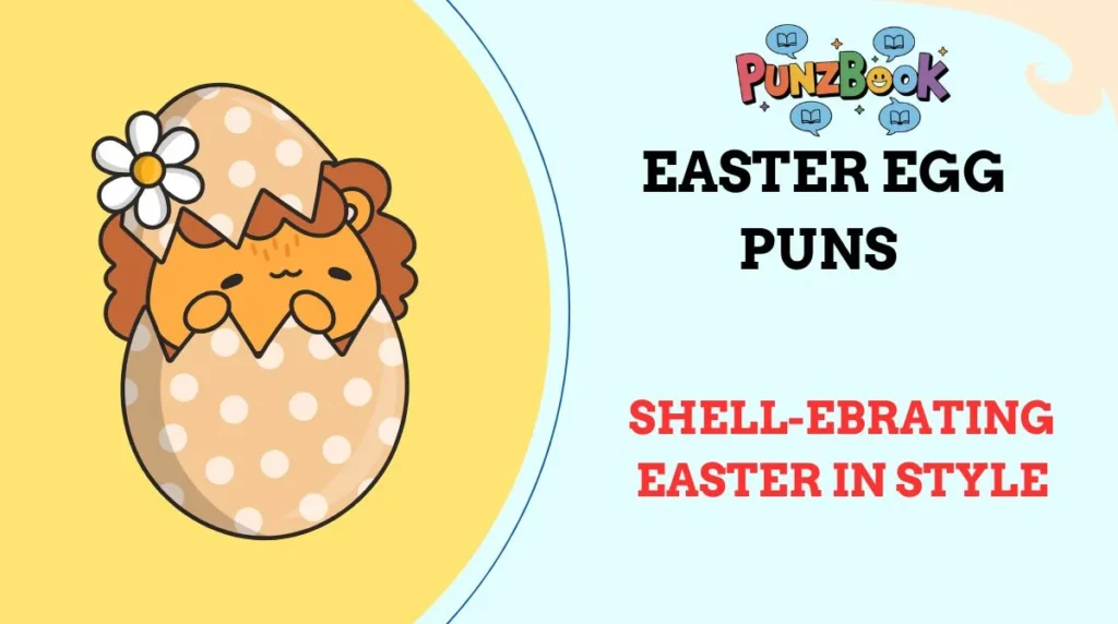 Easter Egg Puns