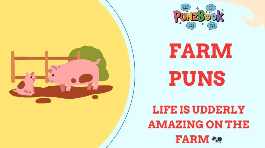 Farm Puns