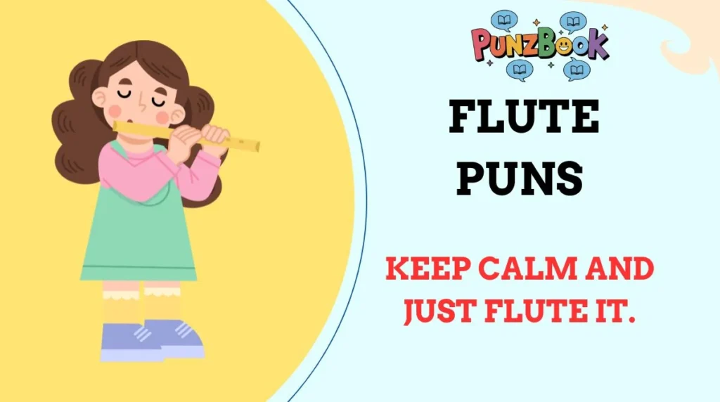 Flute Puns