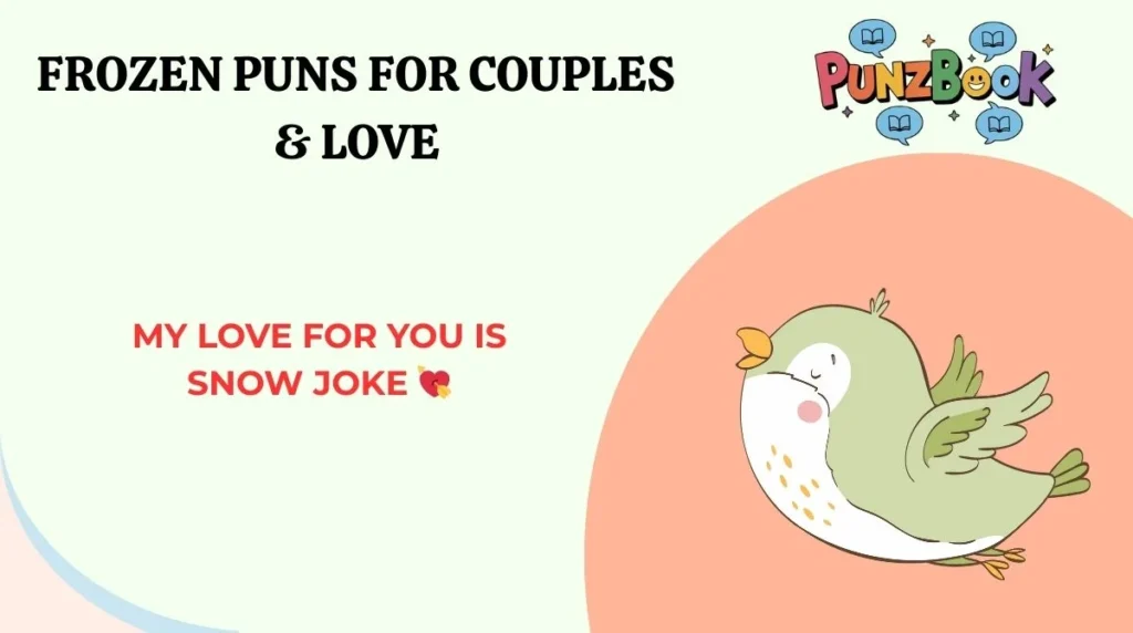 My love for you is snow joke 💘