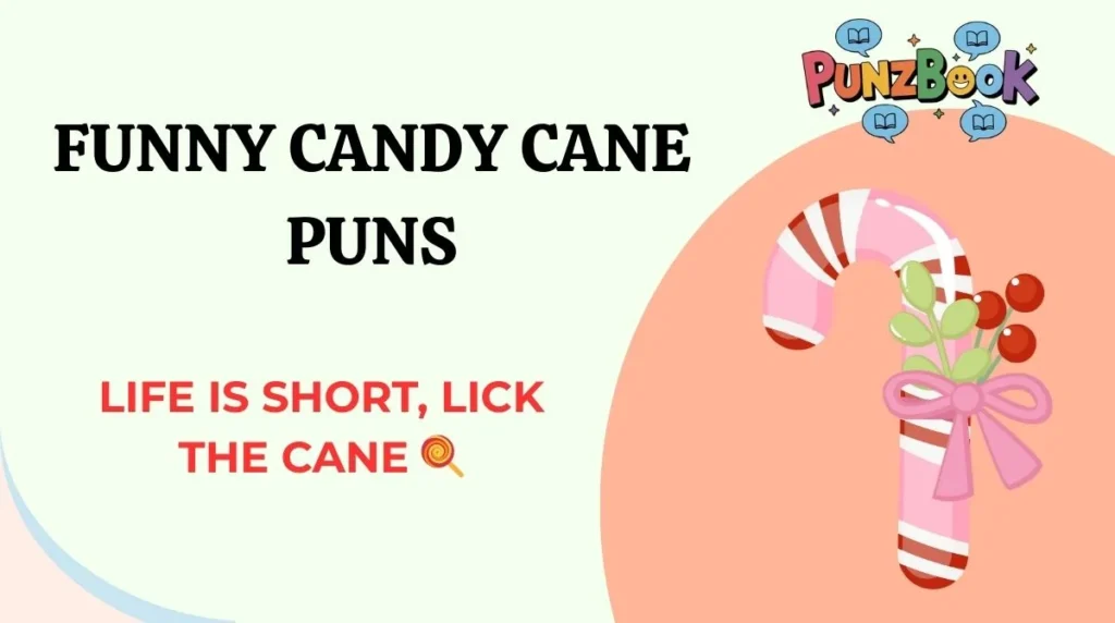 Funny Candy Cane Puns