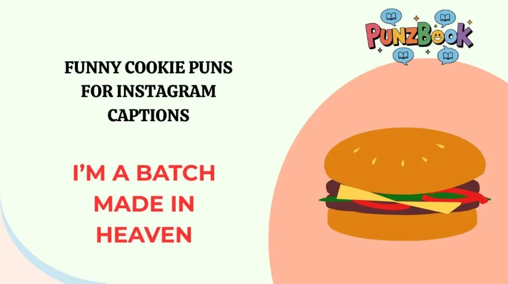 Funny Cookie Puns for Instagram Captions