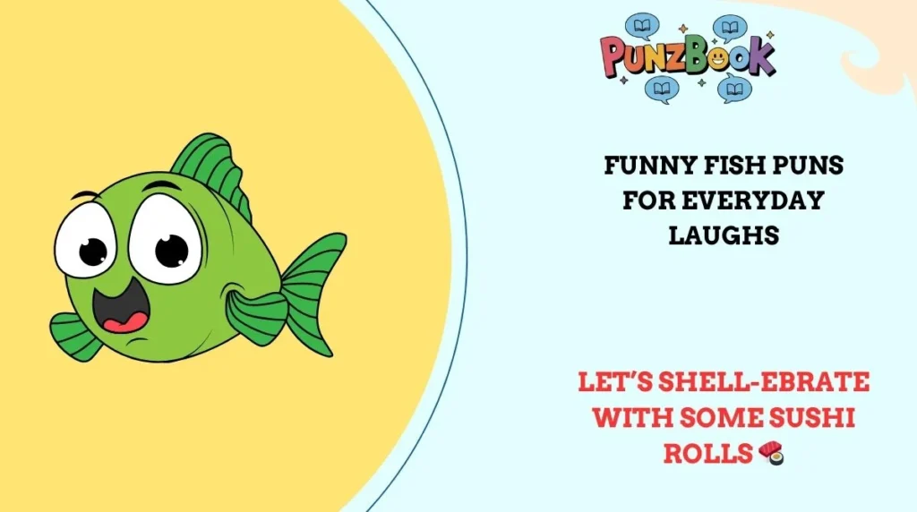 Funny Fish Puns for Everyday Laughs