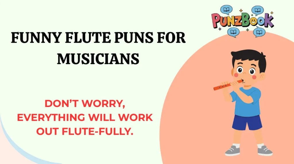 Funny Flute Puns for Musicians