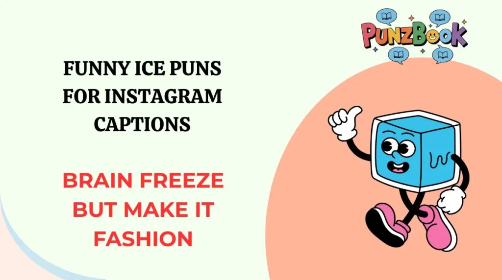Funny Ice Puns for Instagram Captions