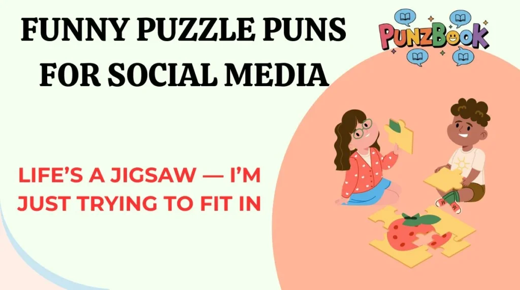 Funny Puzzle Puns for Social Media