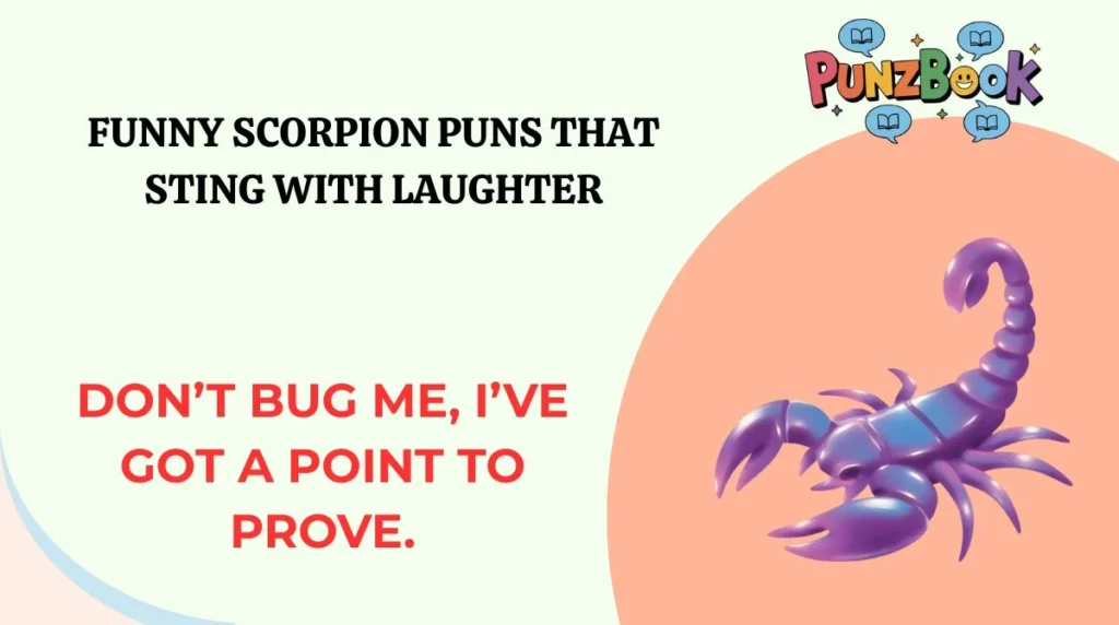Funny Scorpion Puns That Sting With Laughter