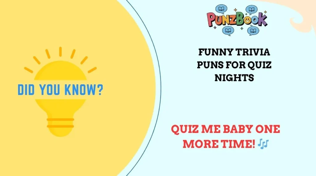Funny Trivia Puns for Quiz Nights