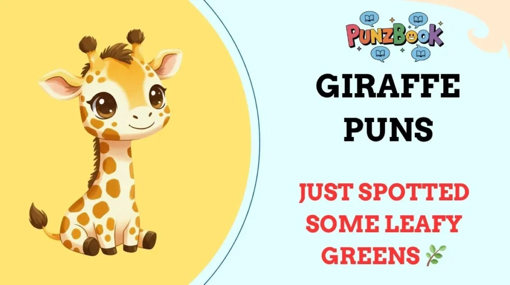 Giraffe Puns