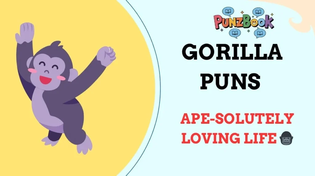 Gorilla Puns