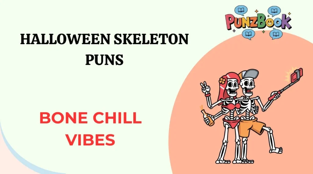 Halloween Skeleton Puns