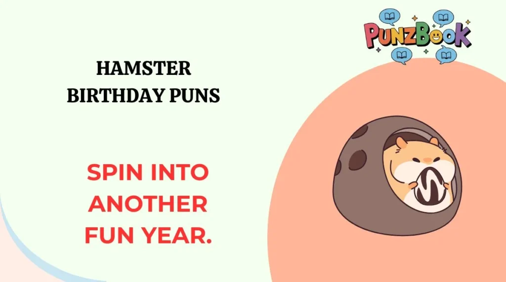 Hamster Birthday Puns