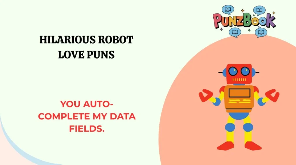 Hilarious Robot Love Puns
