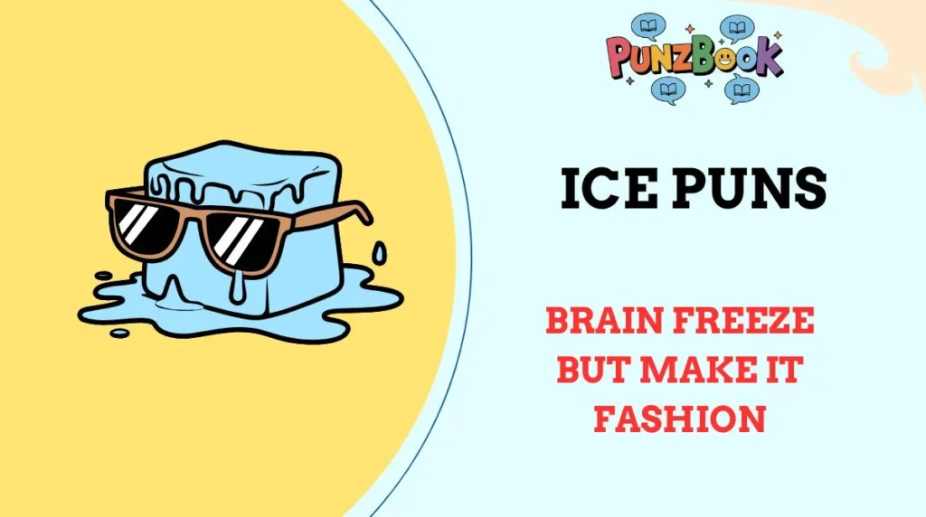 Ice Puns