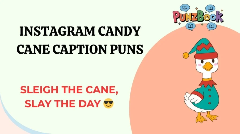 Instagram Candy Cane Caption Puns