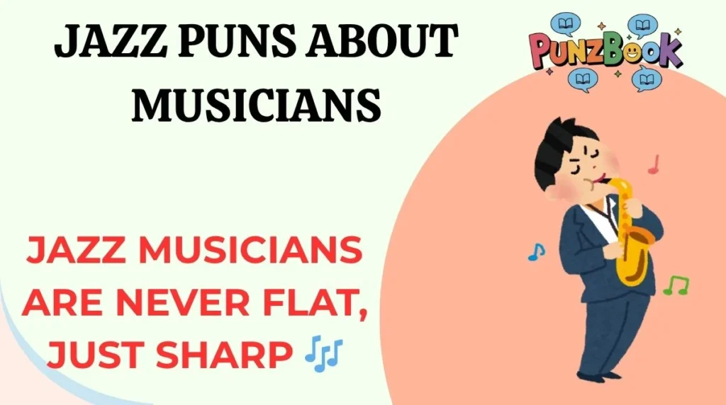 Jazz Puns About Musicians