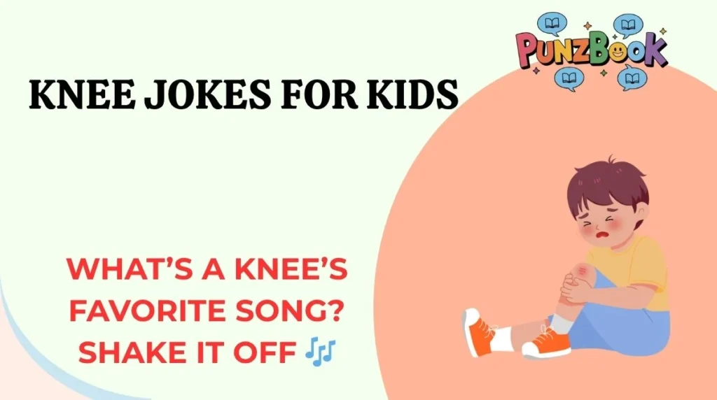 Knee Jokes for Kids