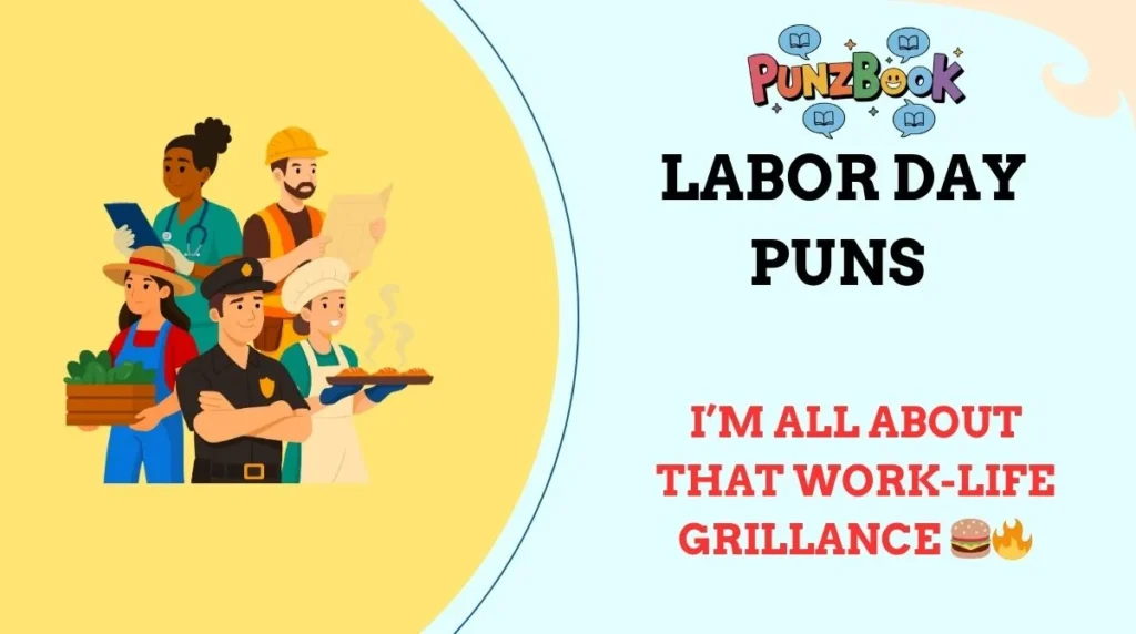 Labor Day Puns