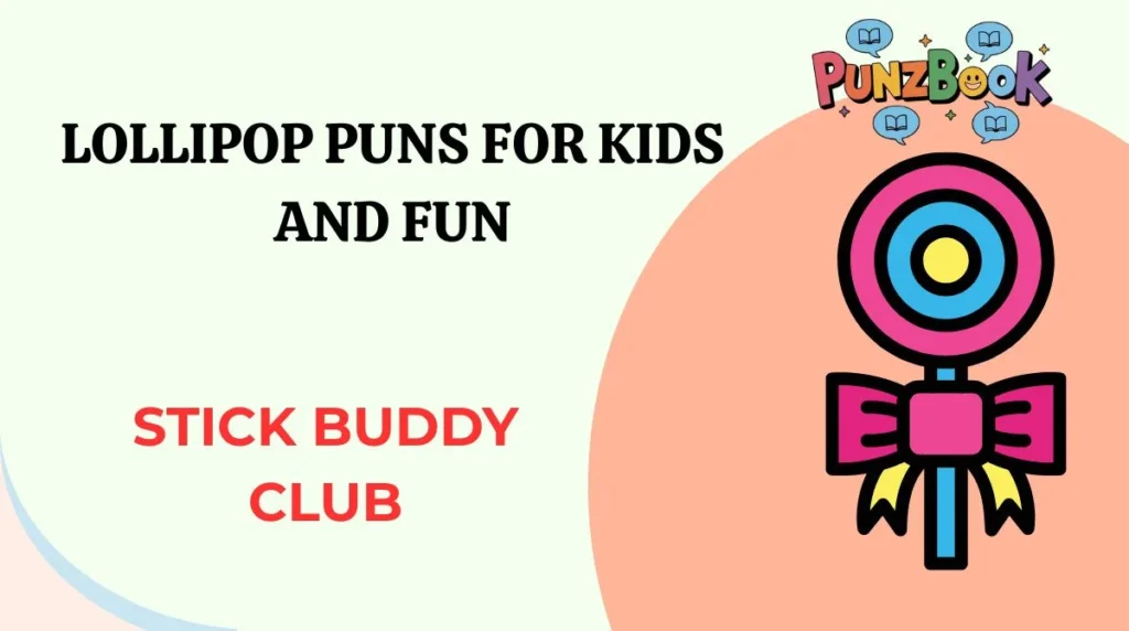 Lollipop Puns for Kids and Fun