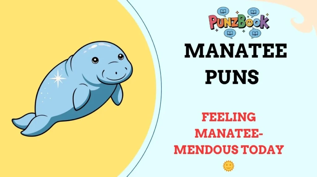 Manatee Puns