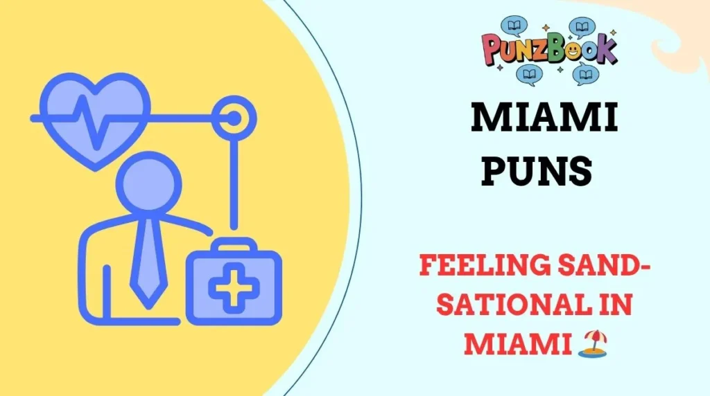 Miami Puns