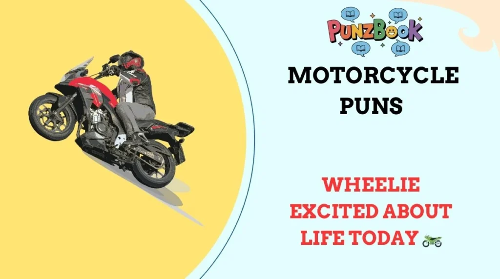 Motorcycle Puns