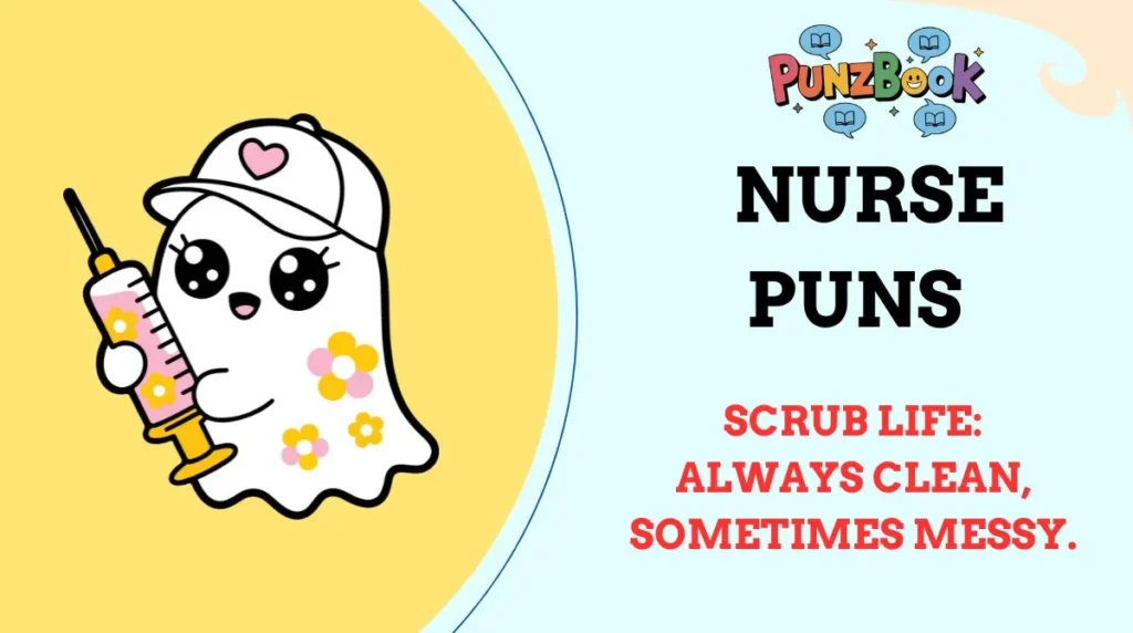 Nurse Puns