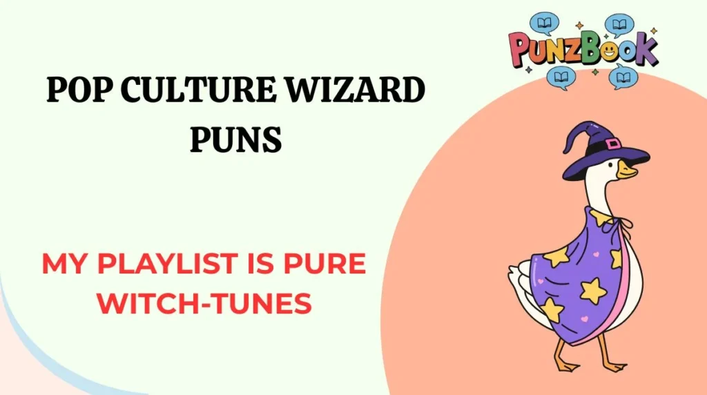 Pop Culture Wizard Puns