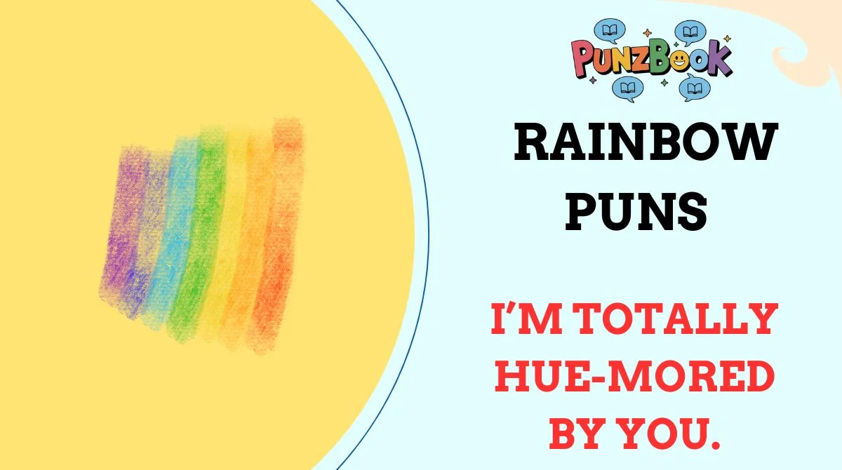 🌈 215+ Rainbow Puns That Will Brighten Your Day in