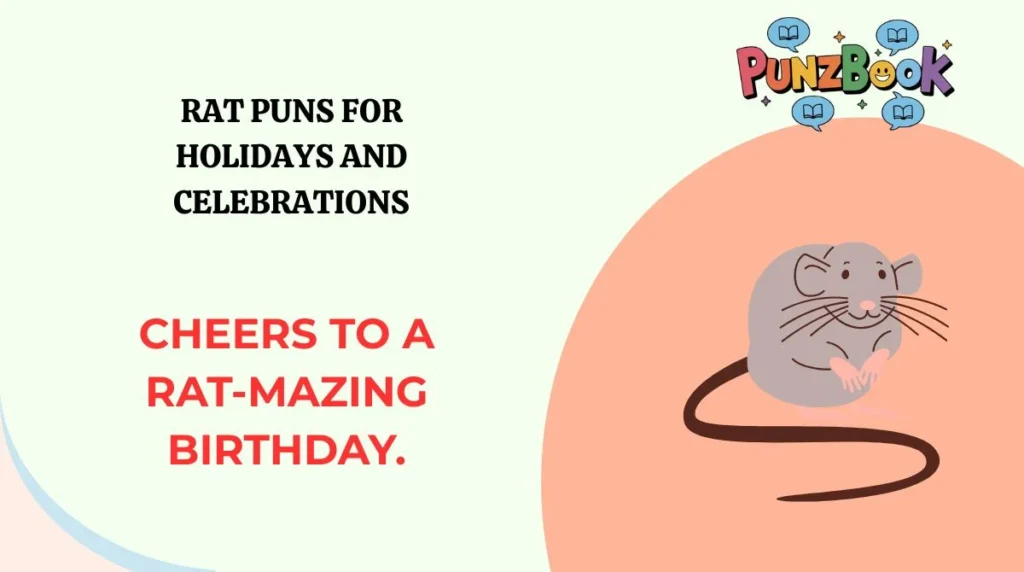 Rat Puns for Holidays and Celebrations