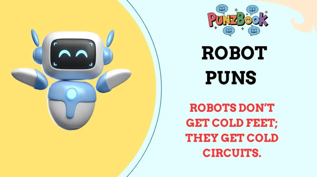 Robot Puns