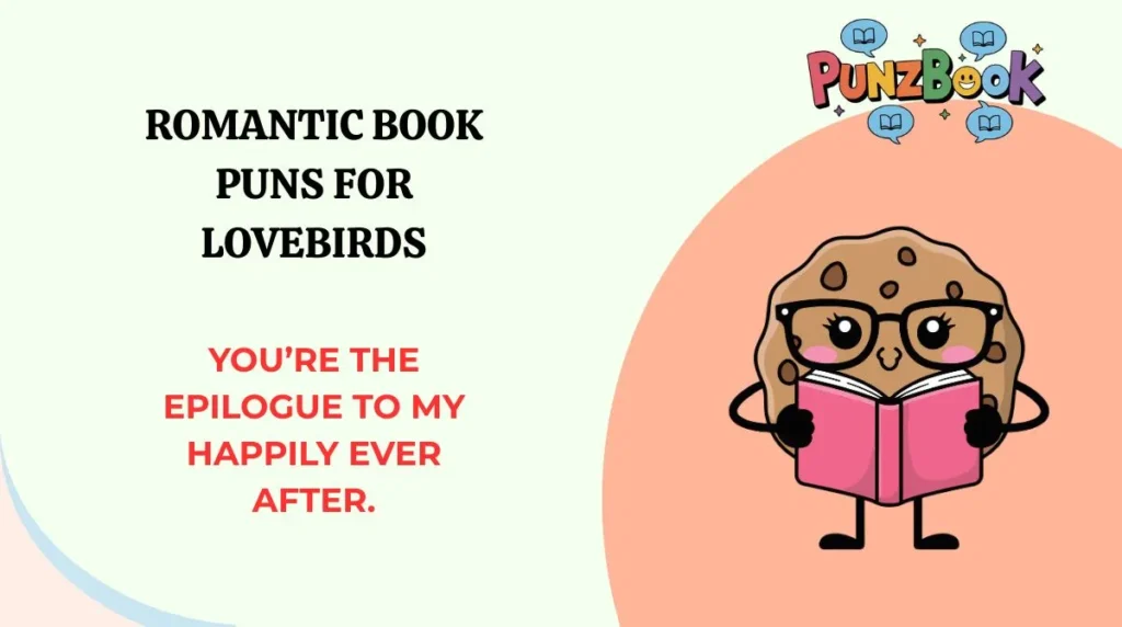 Romantic book puns for lovebirds