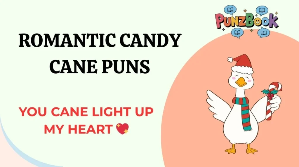 Romantic Candy Cane Puns