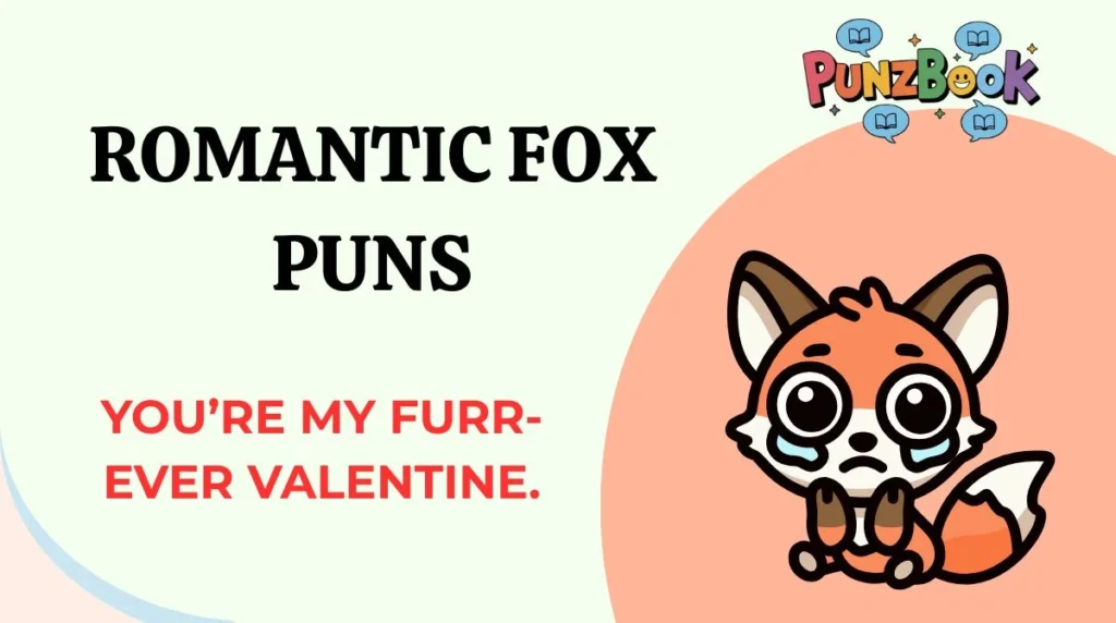 Romantic Fox Puns