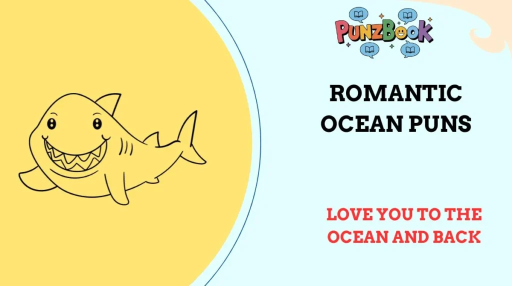Romantic Ocean Puns