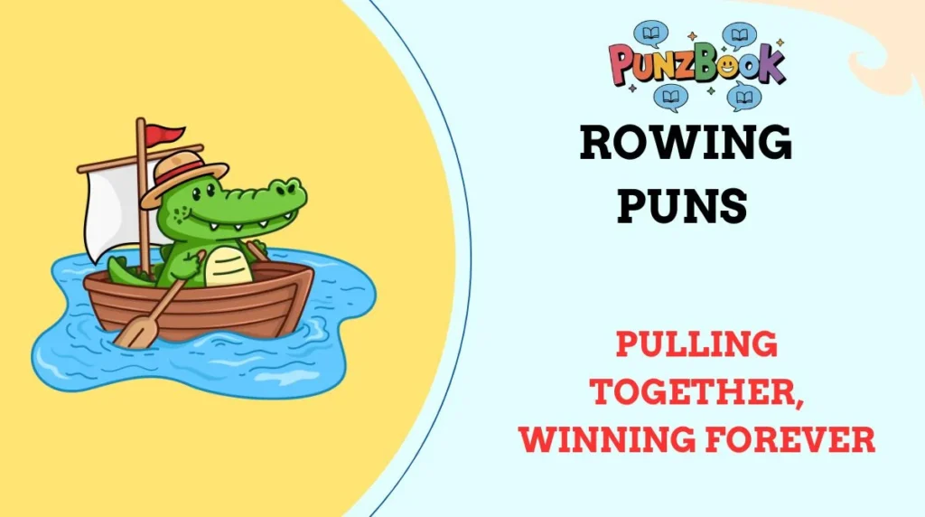 Rowing Puns