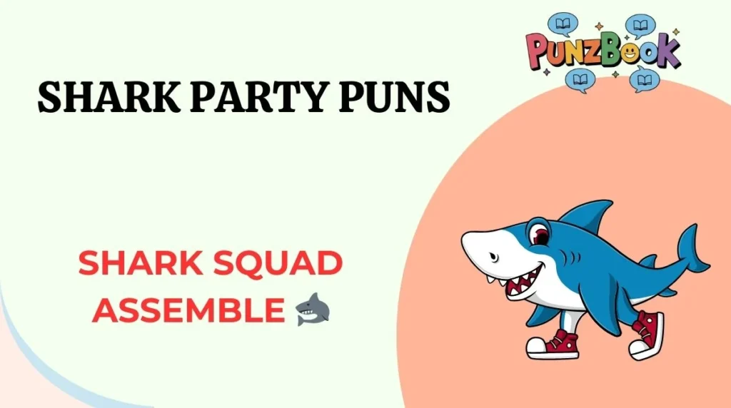 Shark Party Puns